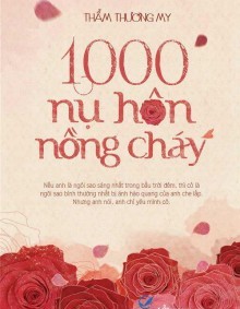 1000 Nụ Hôn Nồng Cháy