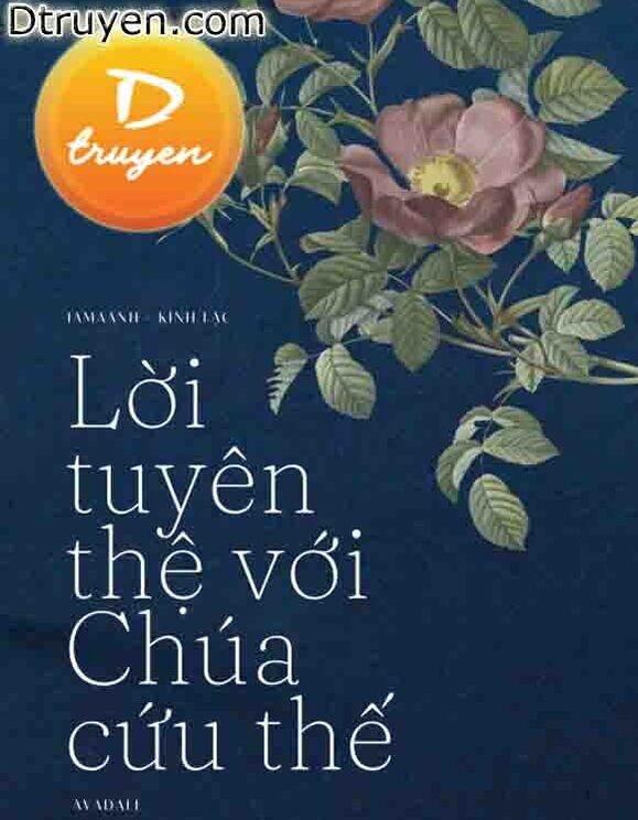 [Drahar] Lời Tuyên Thệ Với Chúa Cứu Thế