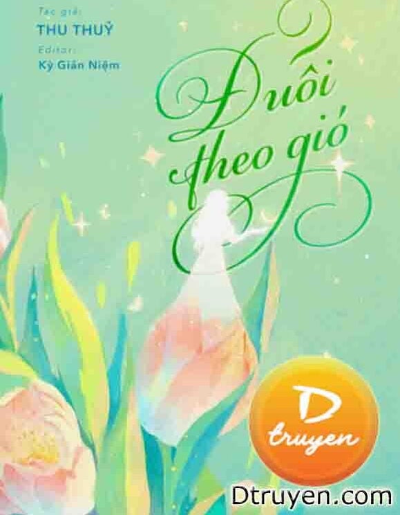 Đuổi Theo Gió