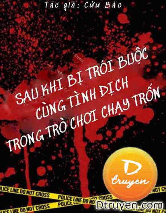 Sau Khi Bị Trói Buộc Cùng Tình Địch Trong Trò Chơi Chạy Trốn