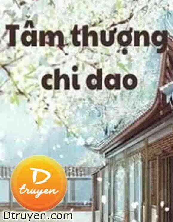 Tâm Thượng Chi Dao