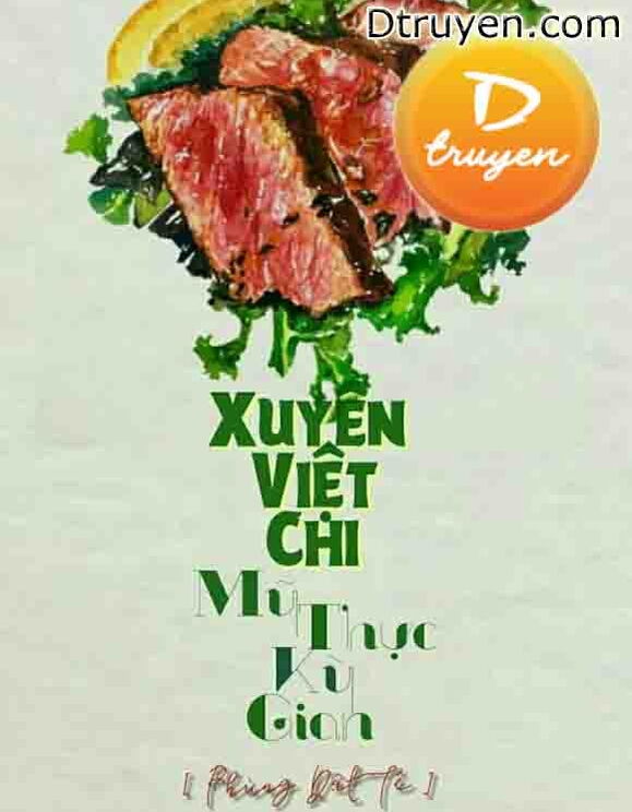 Xuyên Việt Chi Mỹ Thực Kỳ Gian