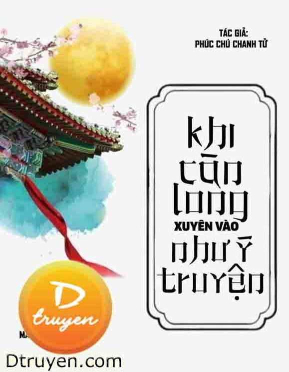 Khi Càn Long Xuyên Vào Như Ý Truyện