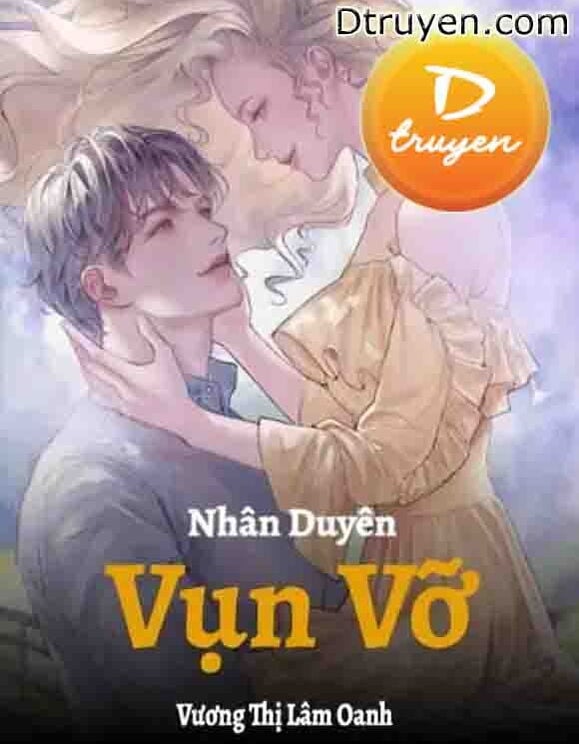 Nhân Duyên Vụn Vỡ