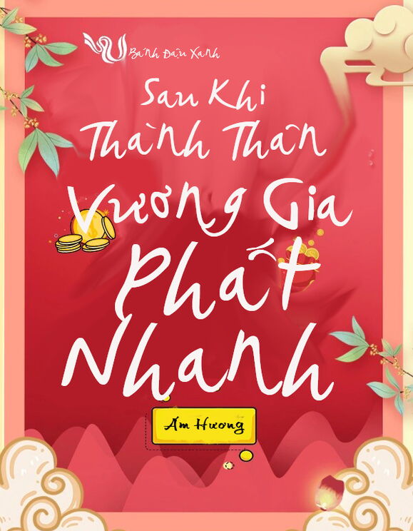 Sau Khi Thành Thân, Vương Gia Phất Nhanh