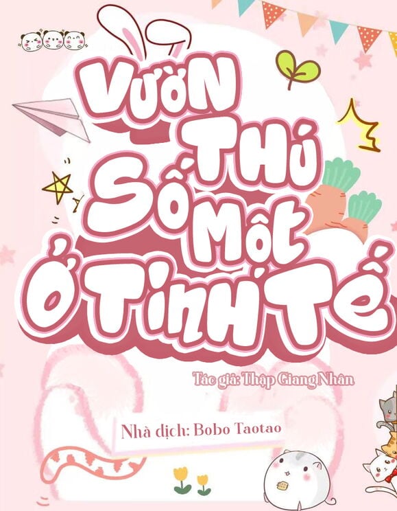 [Tinh Tế] Vườn Thú Số Một Ở Tinh Tế