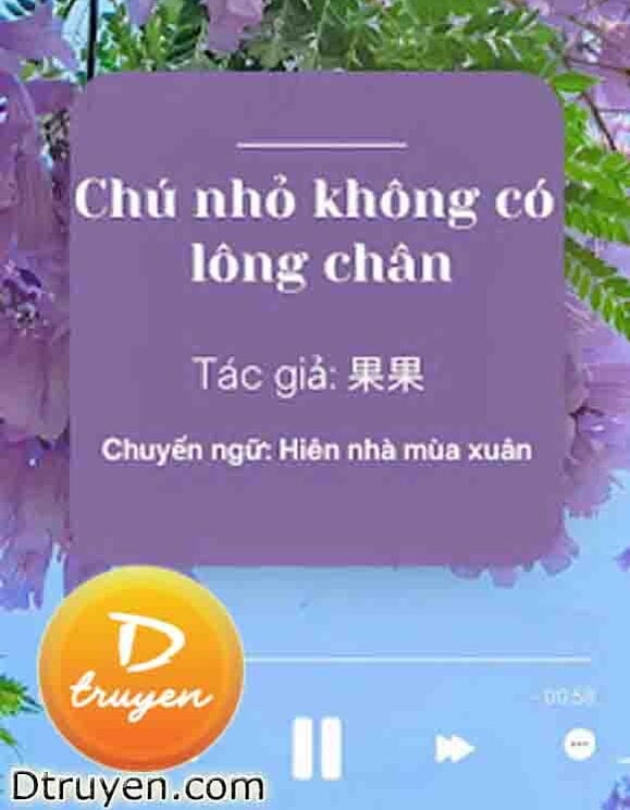 Chú Nhỏ Không Có Lông Chân