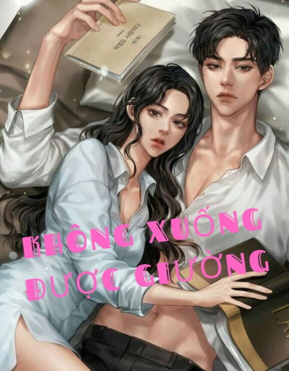 Không Xuống Được Giường