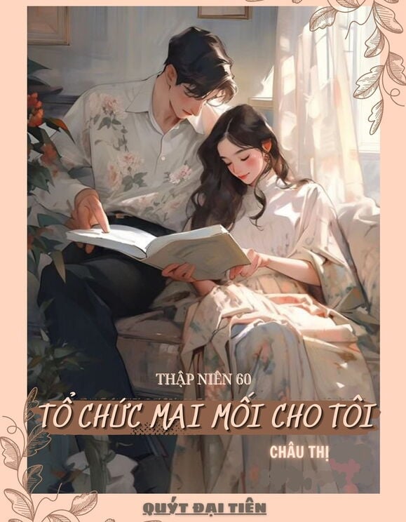 Thập Niên 60: Tổ Chức Mai Mối Cho Tôi