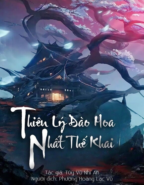 Thiên Lý Đào Hoa Nhất Thế Khai