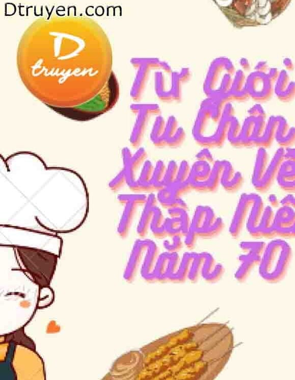 Từ Tu Chân Giới Đến Thập Niên 70