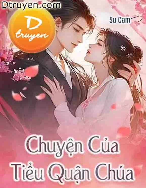 Chuyện Của Tiểu Quận Chúa