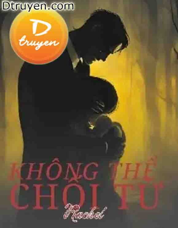 Không Thể Chối Từ