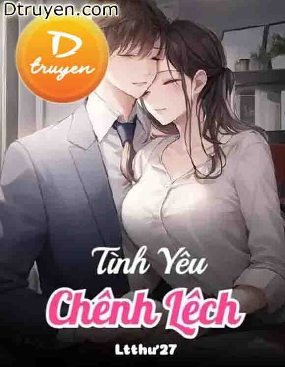 Tình Yêu Chênh Lệch