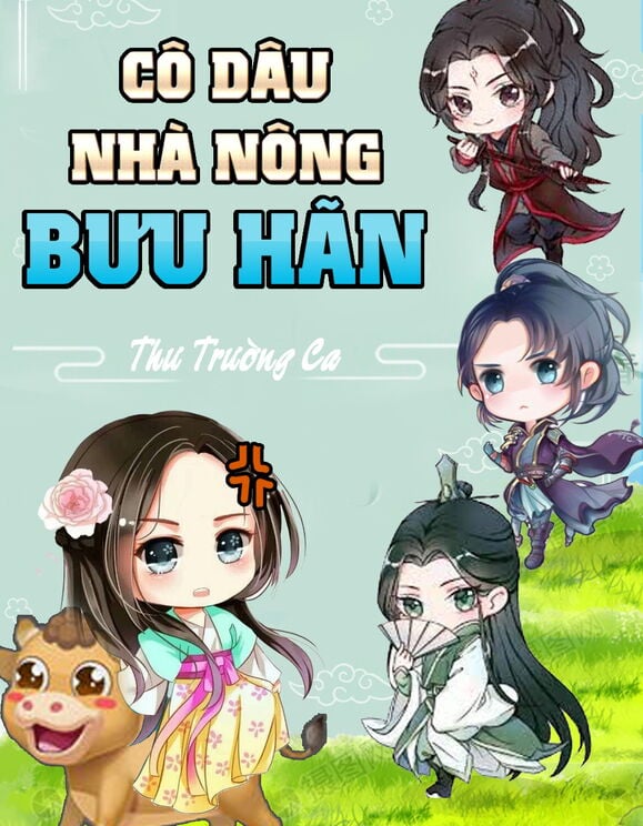 Cô Dâu Nhà Nông Bưu Hãn (Bản Dịch)