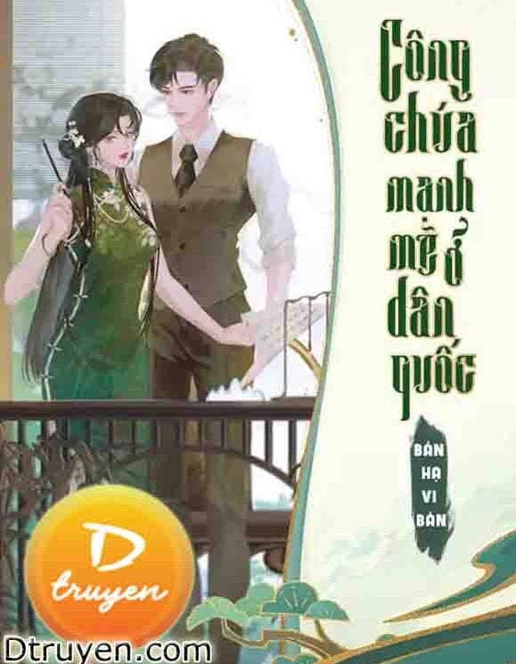 Công Chúa Mạnh Mẽ Ở Dân Quốc