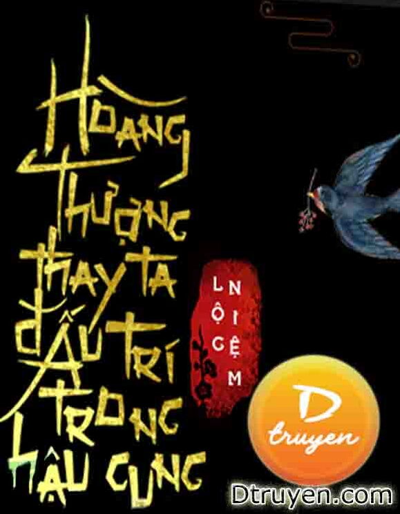 Hoàng Thượng Thay Tôi Đấu Trí Trong Hậu Cung