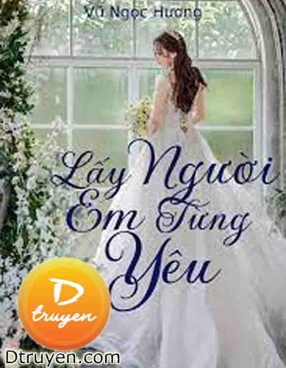 Lấy Người Em Từng Yêu