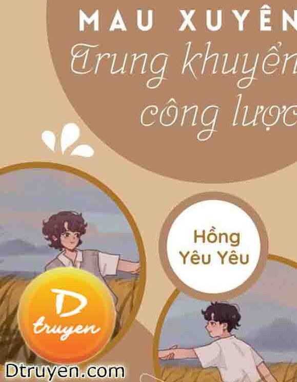 Mau Xuyên Trung Khuyển Công Lược