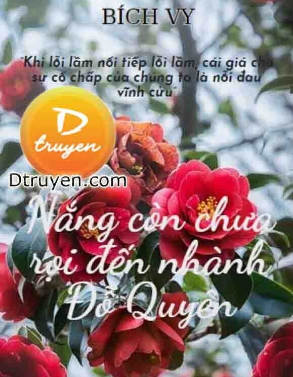 Nắng Còn Chưa Rọi Đến Nhành Đỗ Quyên