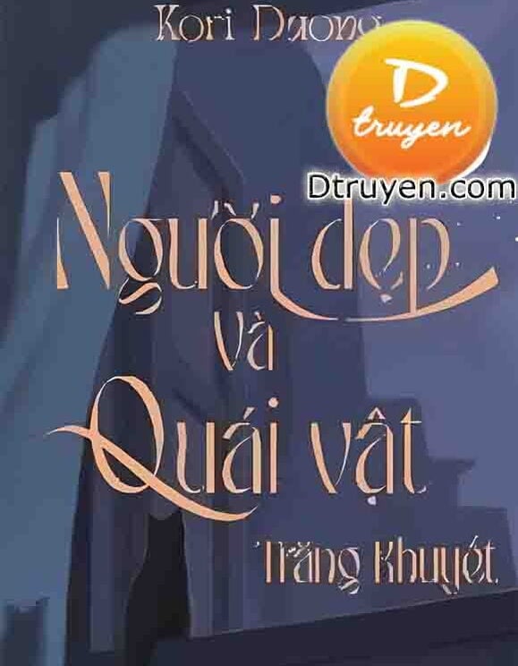 Người Đẹp Và Quái Vật - Trăng Khuyết