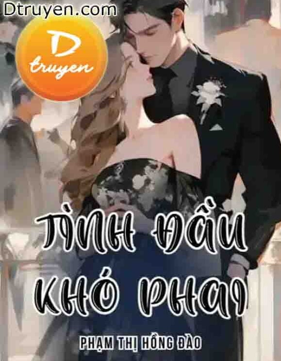 Tình Đầu Khó Phai 2