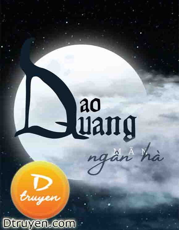 Dao Quang Mãn Ngân Hà