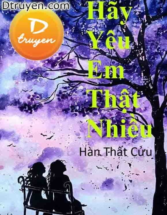 Hãy Yêu Em Thật Nhiều