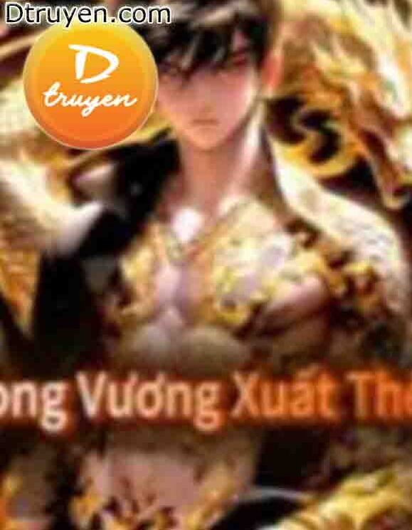 Long Vương Xuất Thế