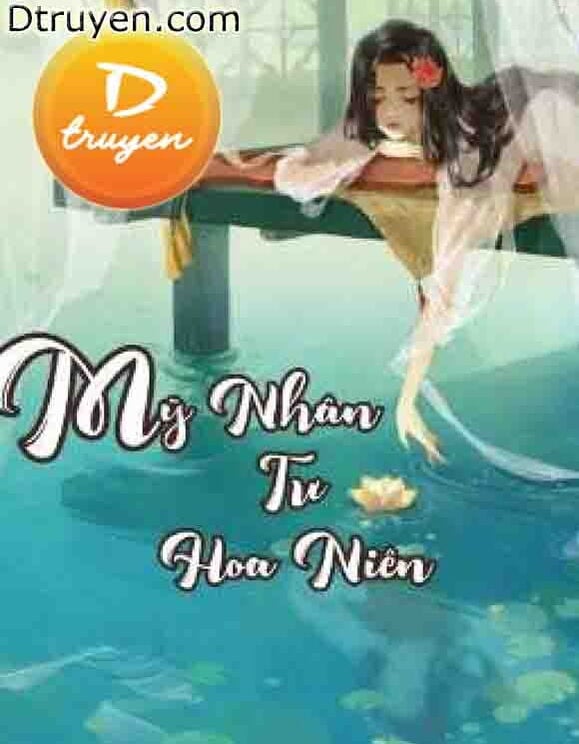 Mỹ Nhân Tư Hoa Niên