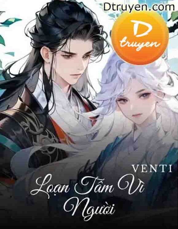 Loạn Tâm Vì Người