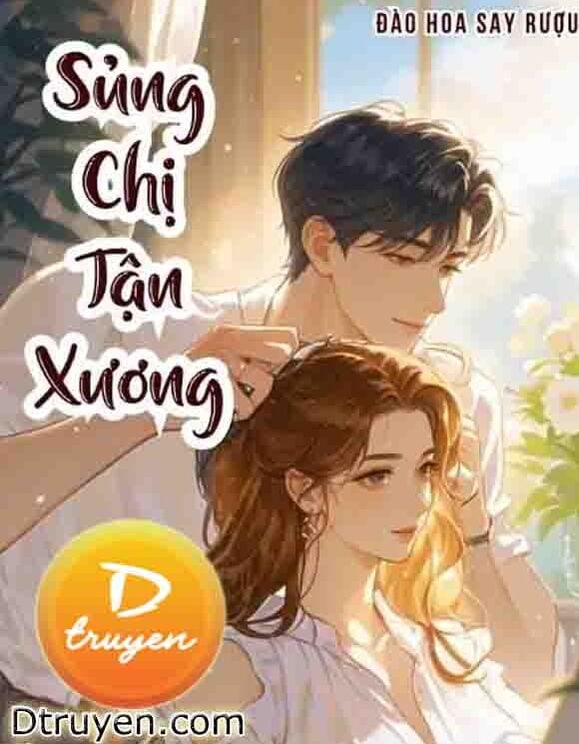 Sủng Chị Tận Xương