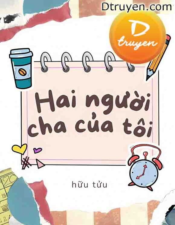 Hai Người Cha Của Tôi