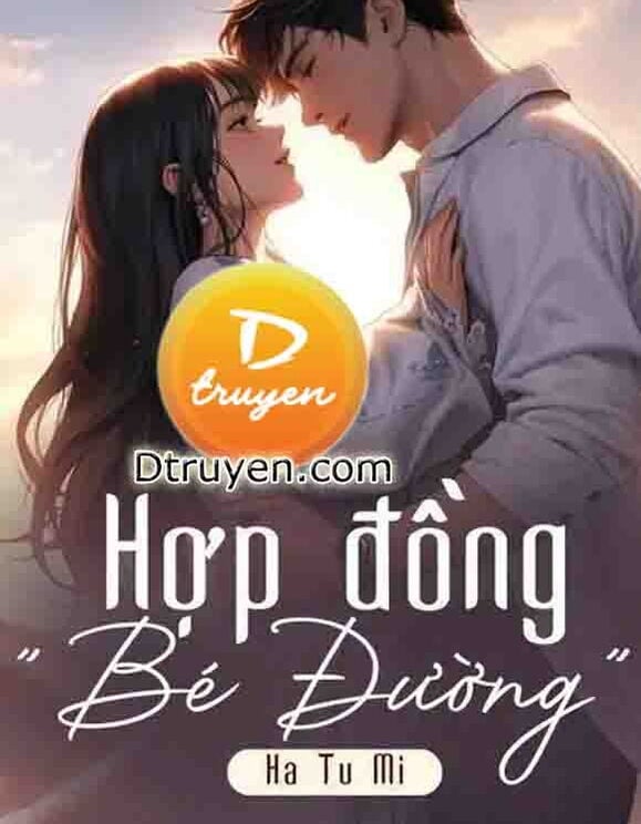 Hợp Đồng "Bé Đường"