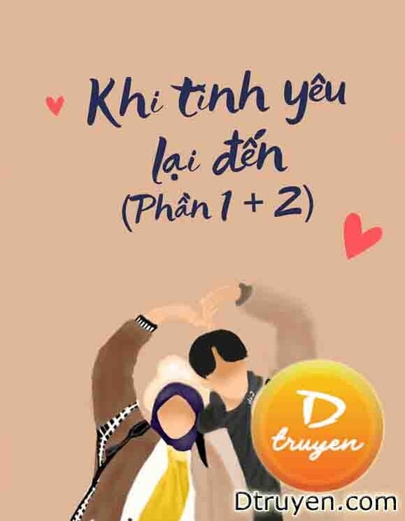 Khi Tình Yêu Lại Đến