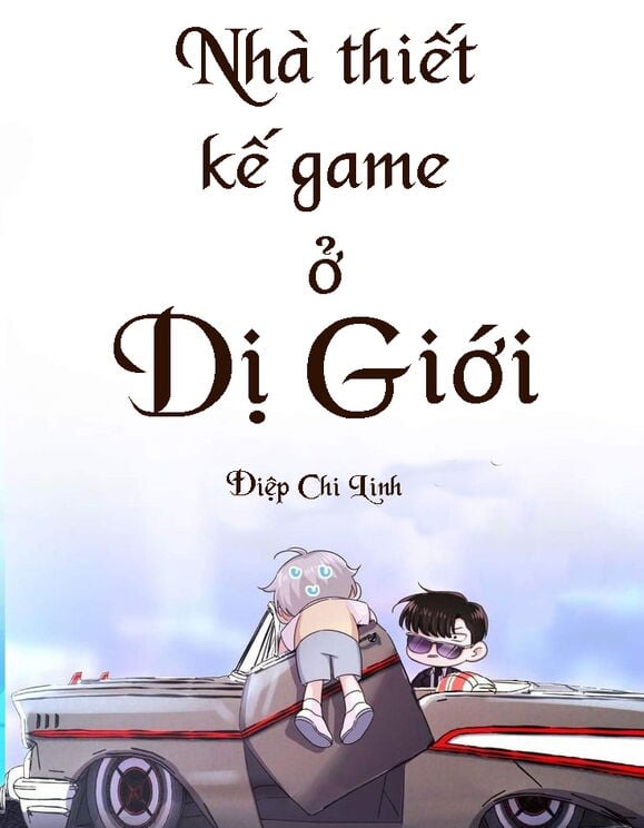 Nhà Thiết Kế Game Ở Dị Giới