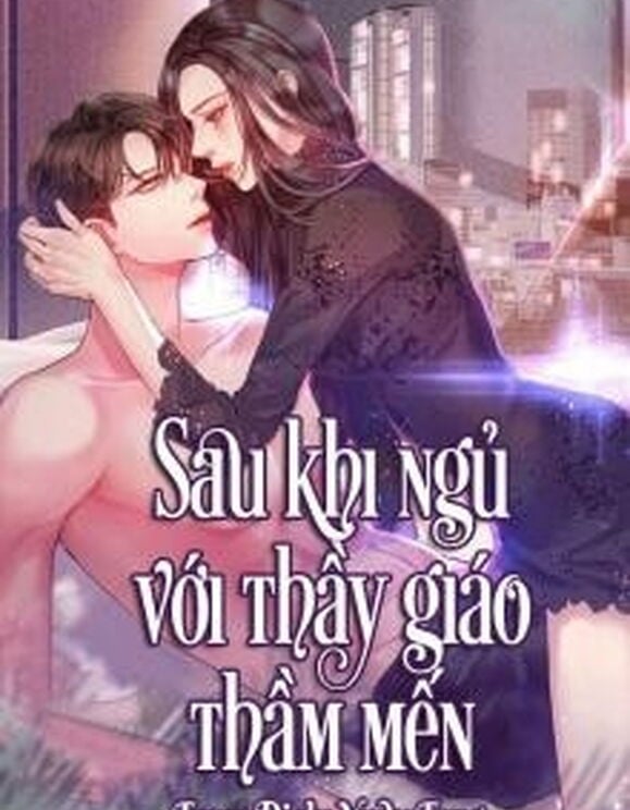 Sau Khi Ngủ Với Thầy Giáo Thầm Mến