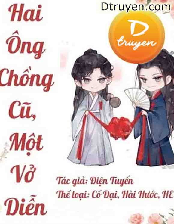 Hai Ông Chồng Cũ Một Vở Diễn