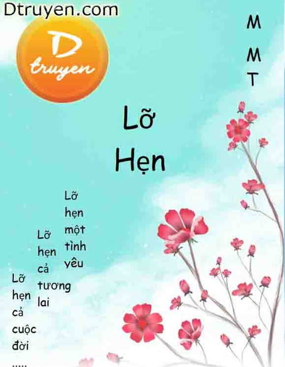 Lỡ Hẹn - M Mt