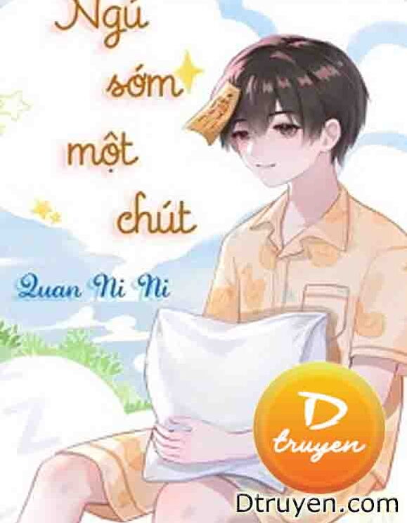 Ngủ Sớm Một Chút