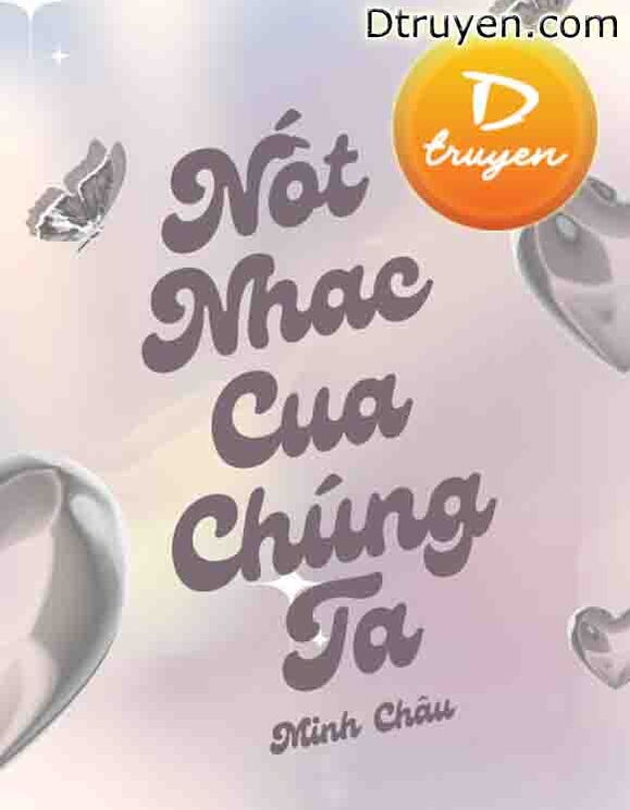 Nốt Nhạc Của Chúng Ta