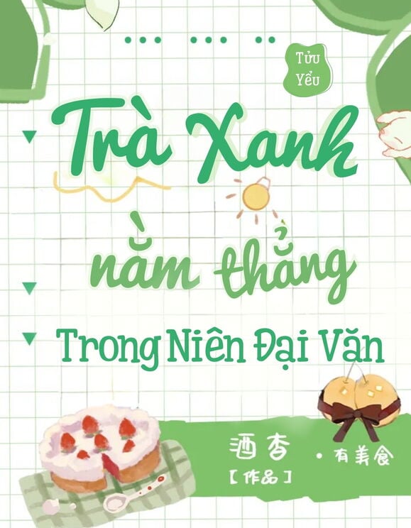 Xuyên Thành Em Gái Trà Xanh Nằm Thẳng Trong Niên Đại Văn