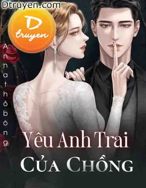 Yêu Anh Trai Của Chồng