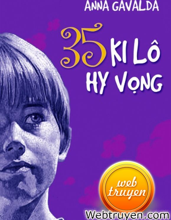 35 Ki Lô Hy Vọng