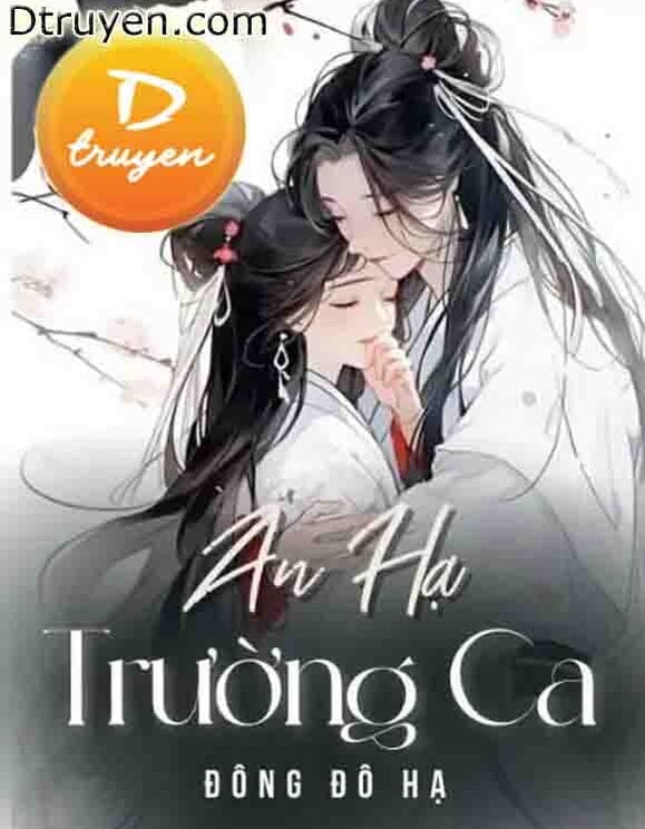 Ân Hạ Trường Ca