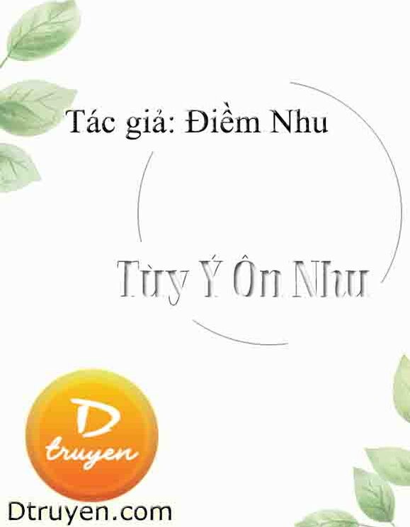 Tùy Ý Ôn Nhu