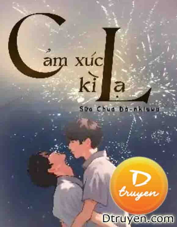 Cảm Xúc Kì Lạ