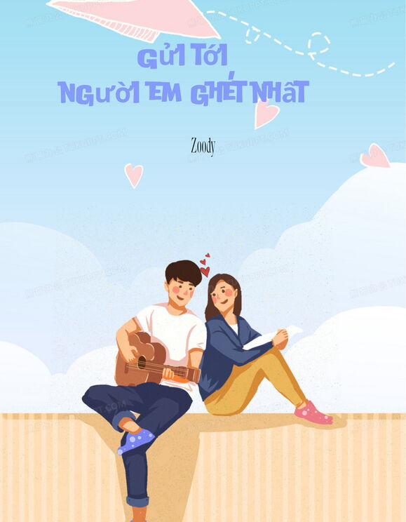 Gửi Tới Người Em Ghét Nhất