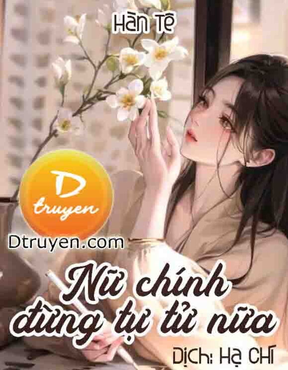 Nữ Chính Đừng Tự Tử Nữa