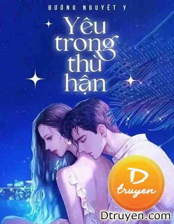 Yêu Trong Thù Hận (H+)